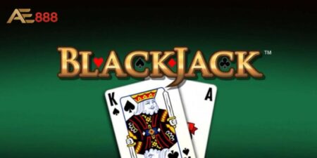Giới thiệu tất tần tật về sân chơi Blackjack