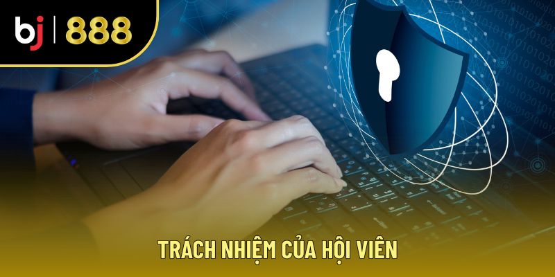 Trách nhiệm của hội viên trong chính sách